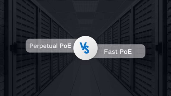 Perpetual PoE vs. Fast PoE
